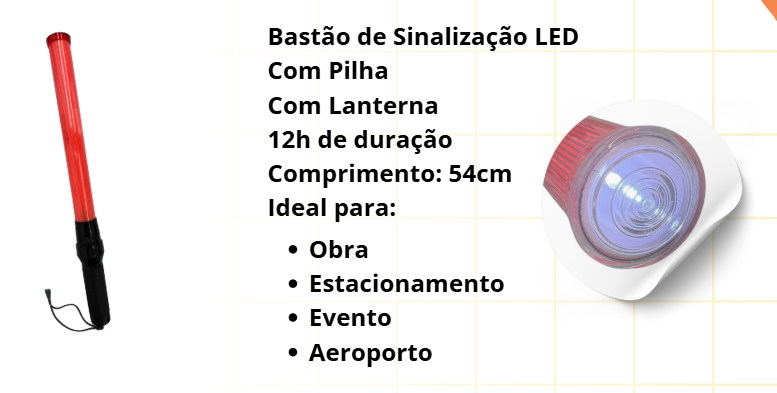 Bastão de sinalização - Lanterna