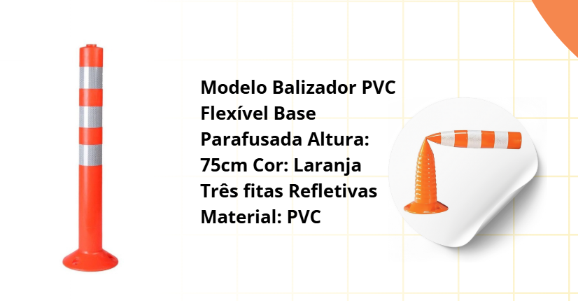 Poste balizador Flexível